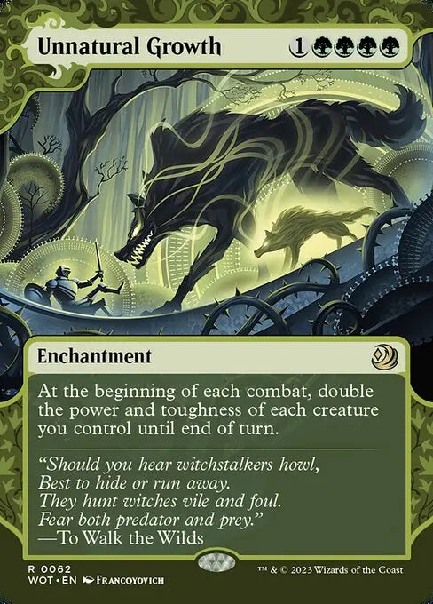 Unnatural Growth (0062) Wilds of Eldraine Enchanting Tales (R) Collector #: 0062 FRENLY BRICKS - Open 7 Days