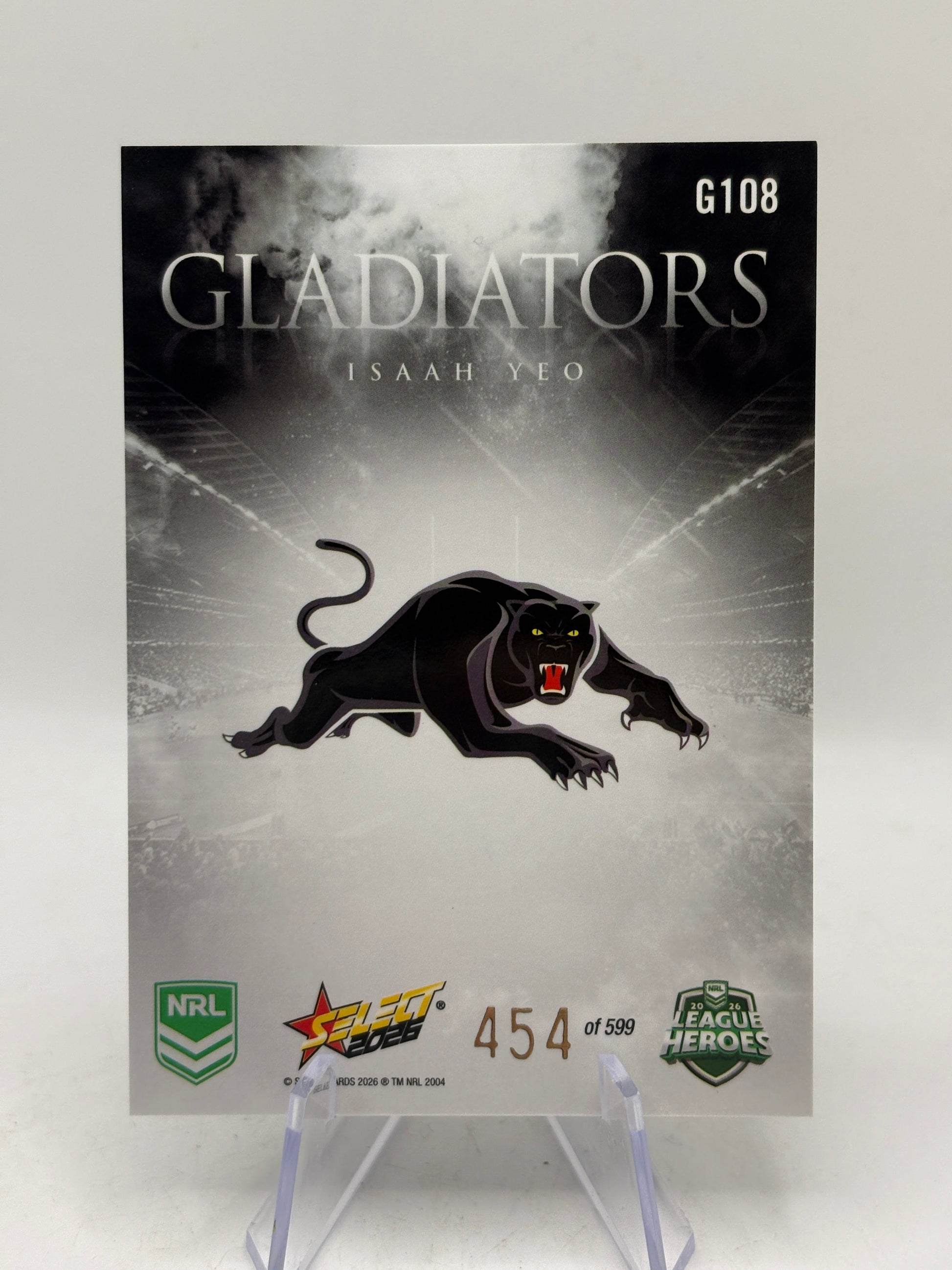 2026 NRL League Heroes Gladiators - G108 Isaah Yeo /599 Insert Card Panthers FRENLY BRICKS - Open 7 Days