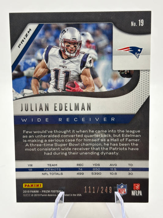 2019 Panini Prizm Orange Prizm /249 Julian Edelman #19 FRENLY BRICKS - Open 7 Days