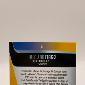 2026 Topps Womens Champions League #93 Iris Santiago Orange Refractor /25