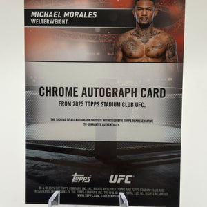2025 Topps Stadium Club UFC Michael Morales Chrome Autograph #CAS-MMO FRENLY BRICKS - Open 7 Days