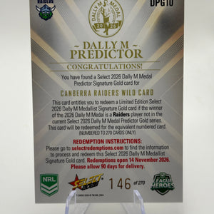 Select 2026 NRL League Heroes Dally M Predictor Gold /270 Raiders Wild Card (1) FRENLY BRICKS - Open 7 Days