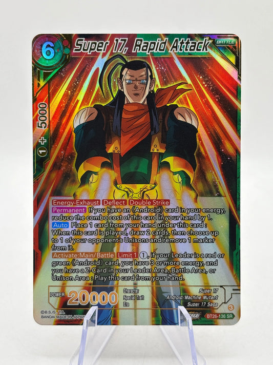 Dragon Ball Super Masters - Super 17, Rapid Attack BT26-136 SR Alt FRENLY BRICKS - Open 7 Days
