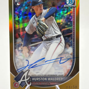 2025 Bowman - Chrome Autographs Hurston Waldrep /50 CRA-HW RC FRENLY BRICKS - Open 7 Days