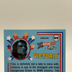 2008 Topps WWE Heritage Chrome xfractor Victoria #69 FRENLY BRICKS - Open 7 Days