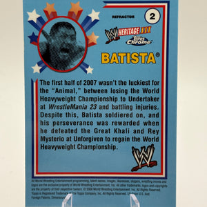 2008 Topps Chrome Heritage III WWE #2 Batista Refractor FRENLY BRICKS - Open 7 Days
