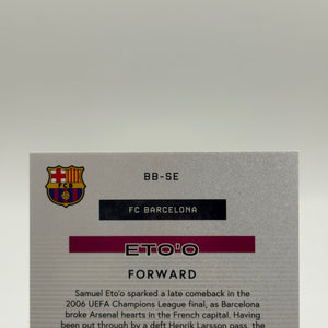 Samuel Eto’o Auto /99 Topps FC Barcelona 2025-26 Bona Fide Baller Autograph FRENLY BRICKS - Open 7 Days