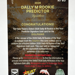 2026 SELECT NRL HEROES DALLY M ROOKIE OF THE YEAR PREDICTOR - DOLPHINS /230 FRENLY BRICKS - Open 7 Days