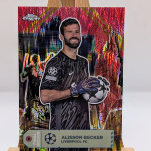 2024-25 Topps Chrome UEFA Final Destination Alisson Becker Hongbao Red 1/8 ≈1/1 FRENLY BRICKS - Open 7 Days