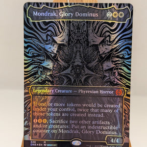Mondrak, Glory Dominus (Oil Slick Raised Foil) [Phyrexia: All Will Be One] Foil lp FRENLY BRICKS - Open 7 Days