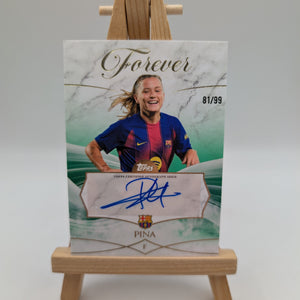 Topps Barcelona Forever Claudia Pina Auto /99 FRENLY BRICKS - Open 7 Days