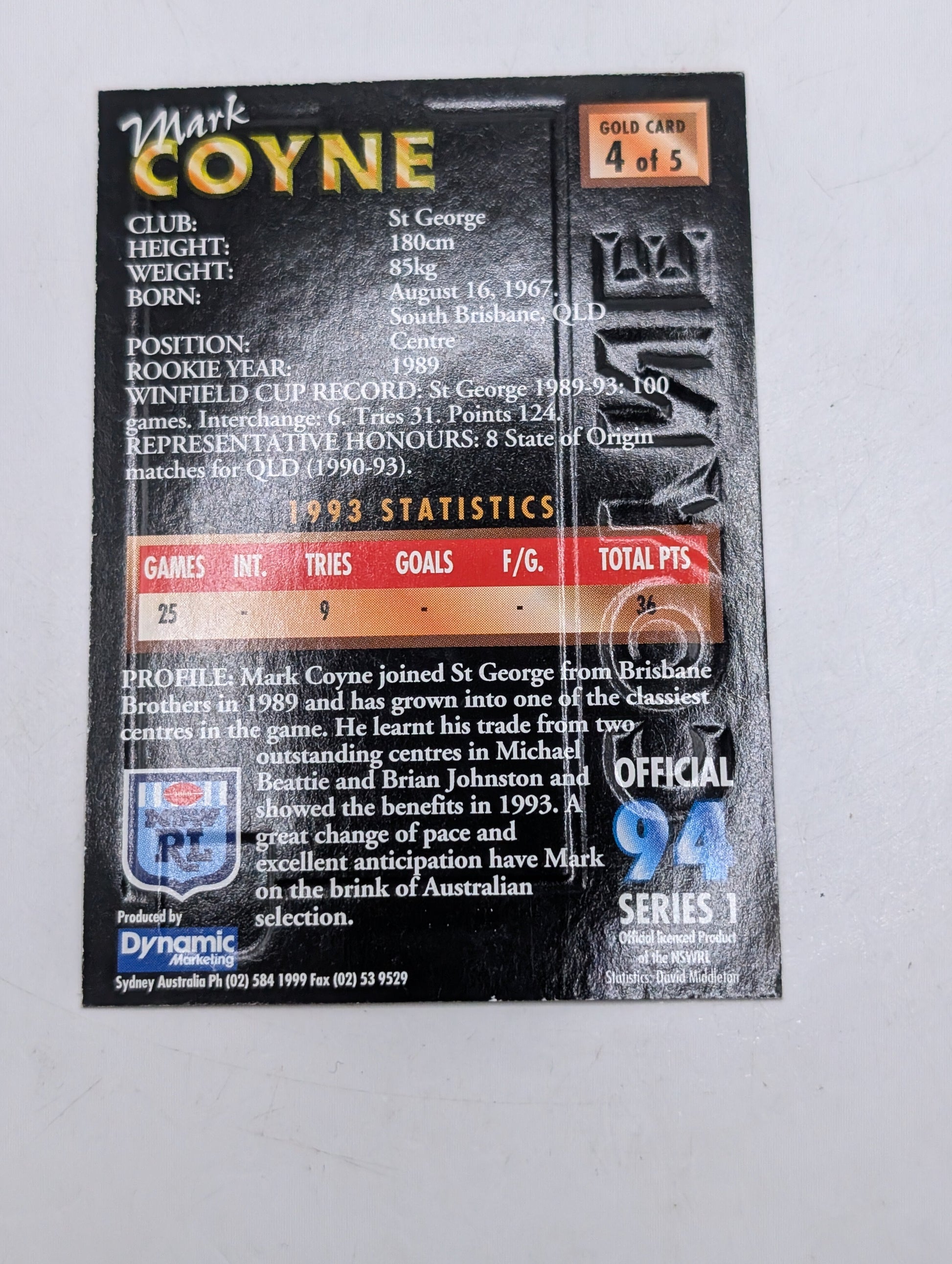 Mark Coyne Gold Signature Card #294/1000 Numbered NSW RL FRENLY BRICKS - Open 7 Days