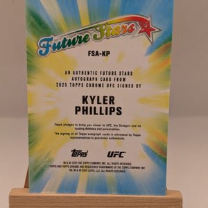 2025 Topps Chrome UFC Kyler Phillips Future Stars Auto Refractor SP #/25 FRENLY BRICKS - Open 7 Days